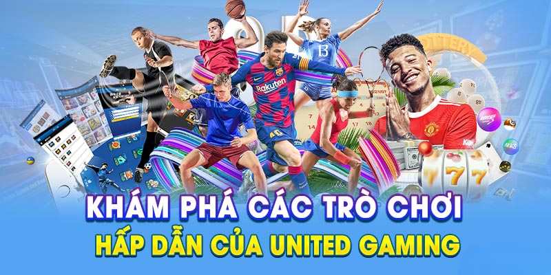 Khái quát về sảnh thể thao United Gaming 789win